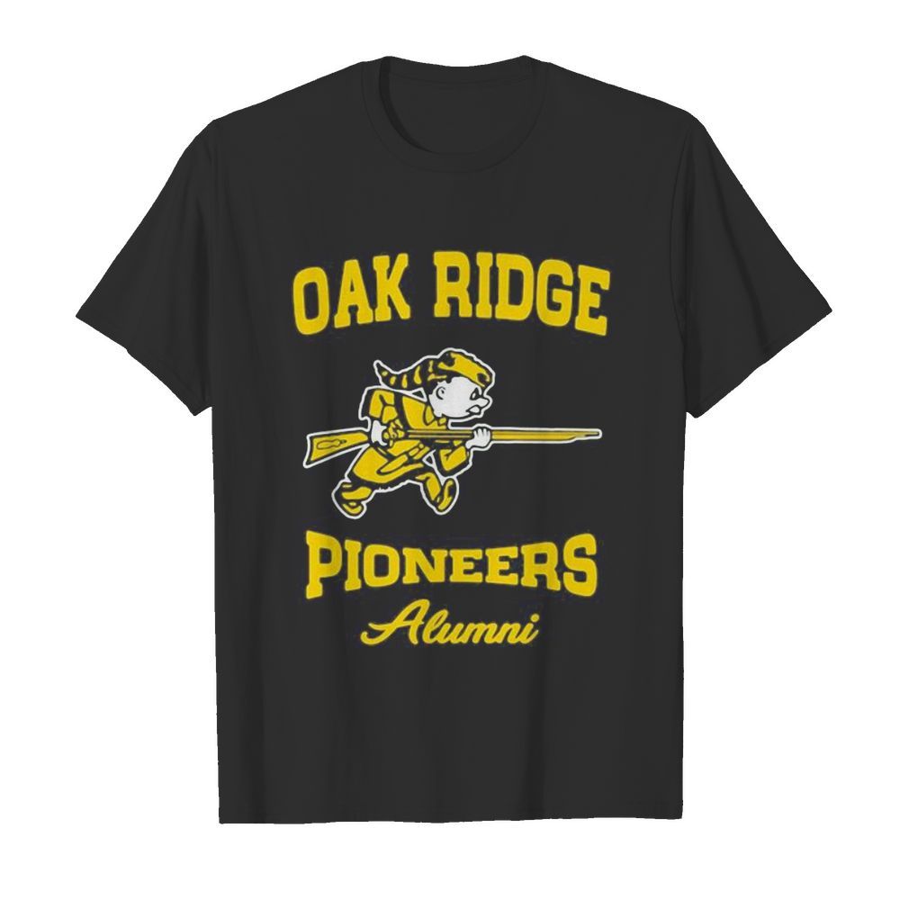 Oak ridge pioneers alumni shirt