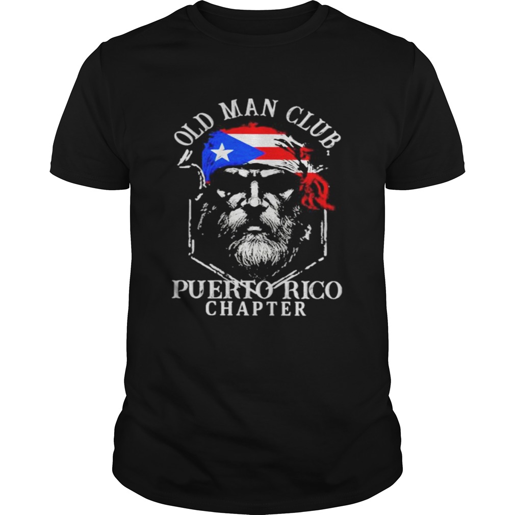 Old man club puerto rico chapter flag shirt