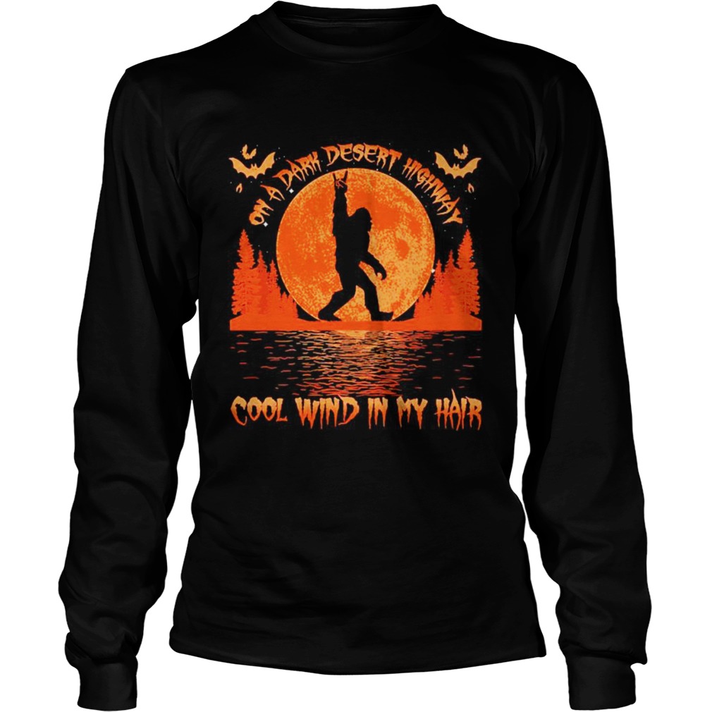 On a dark desert highway dog feel cool wind in my hair moon blood halloween  Long Sleeve