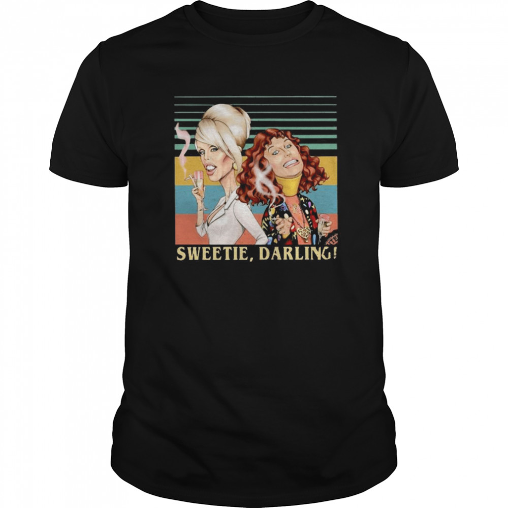 Patsy And Edina Sweetie Darling Vintage shirt