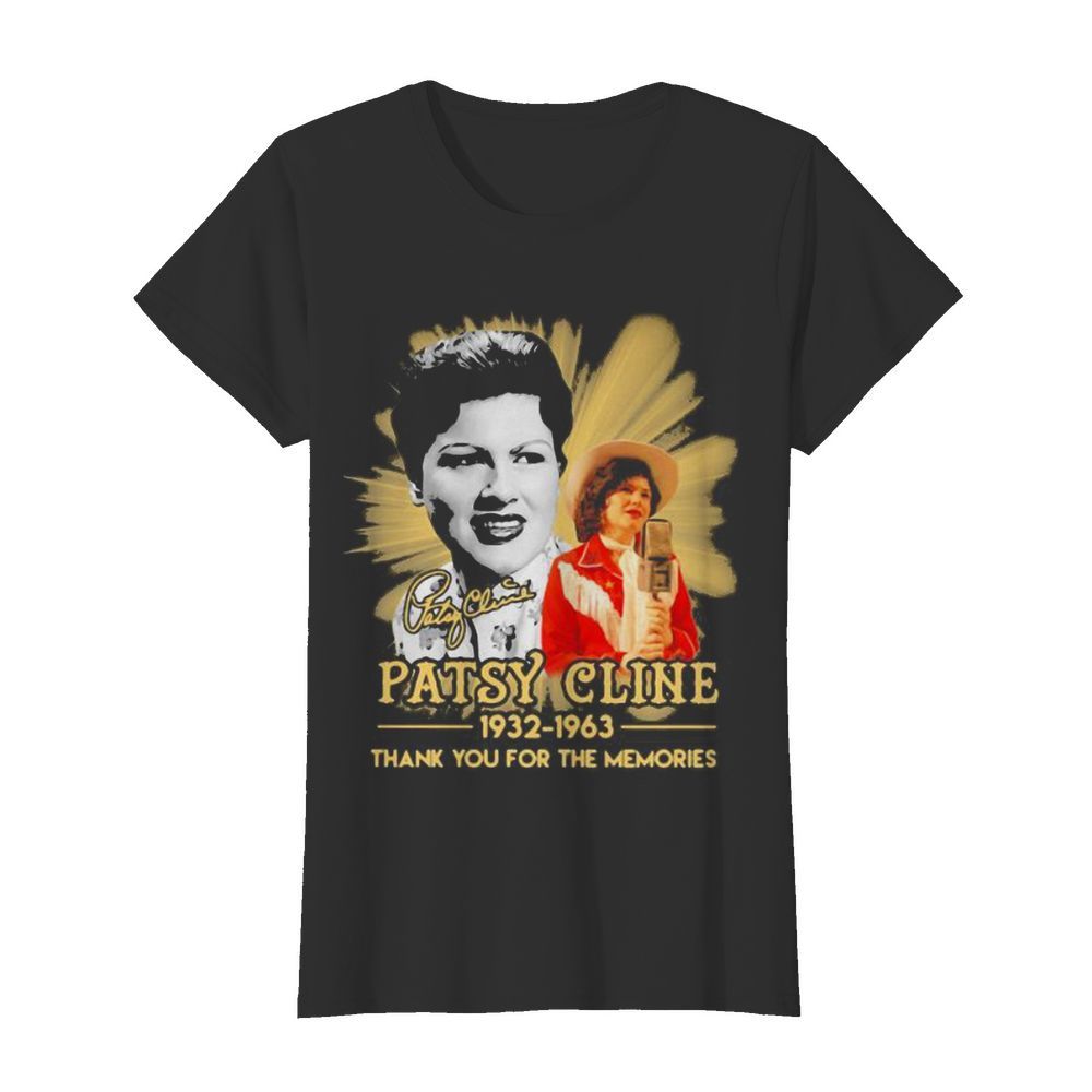 Patsy cline 1932 1963 thank for the memories signature  Classic Women's T-shirt