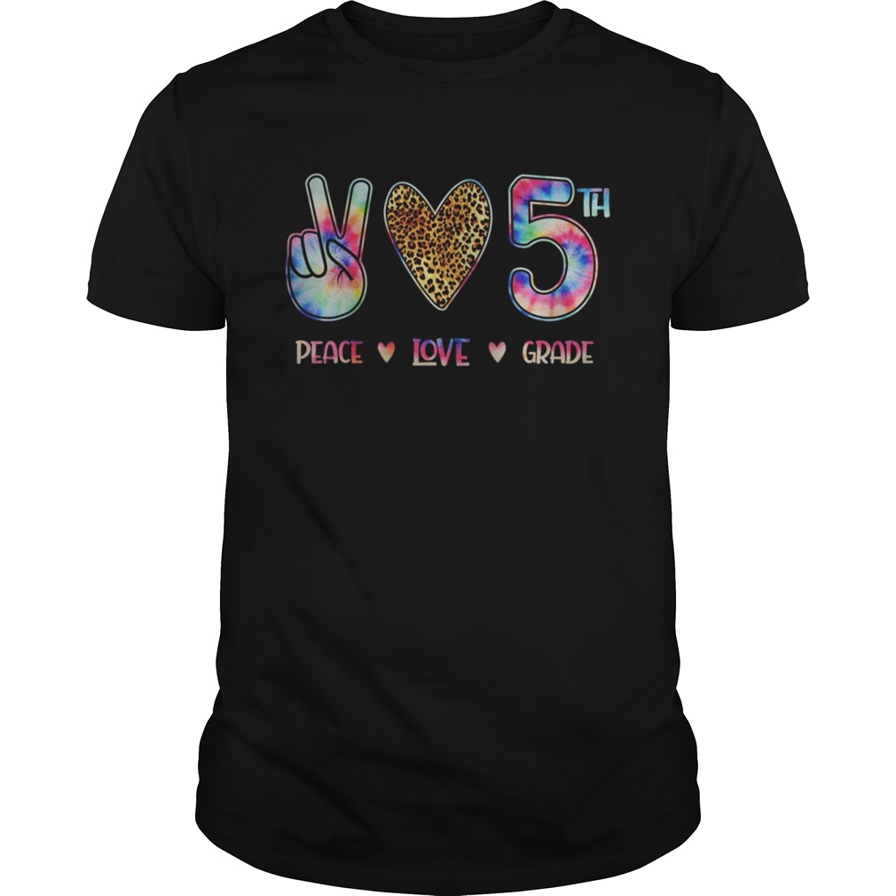 Peace Love Fifth Grade Squad Back to School Gift  Unisex