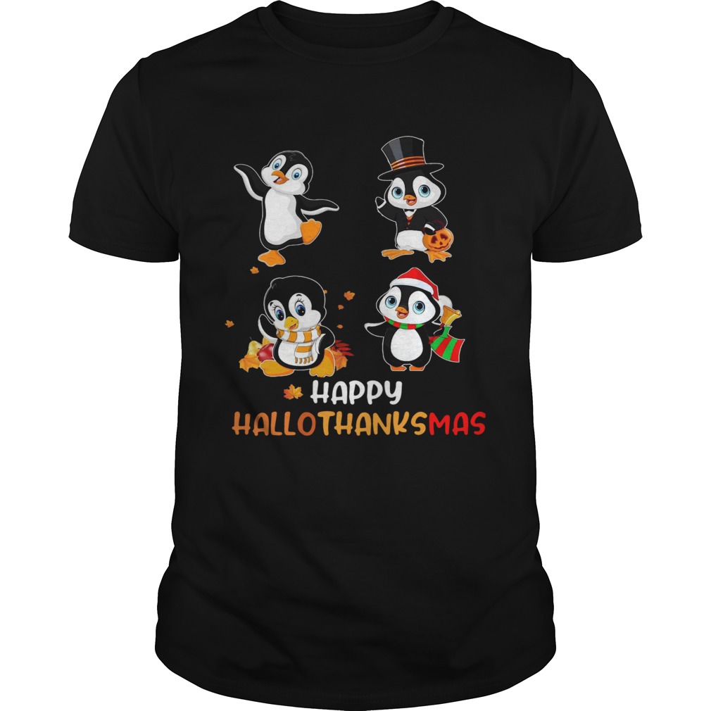 Penguin Happy Hallothanksmas  Unisex