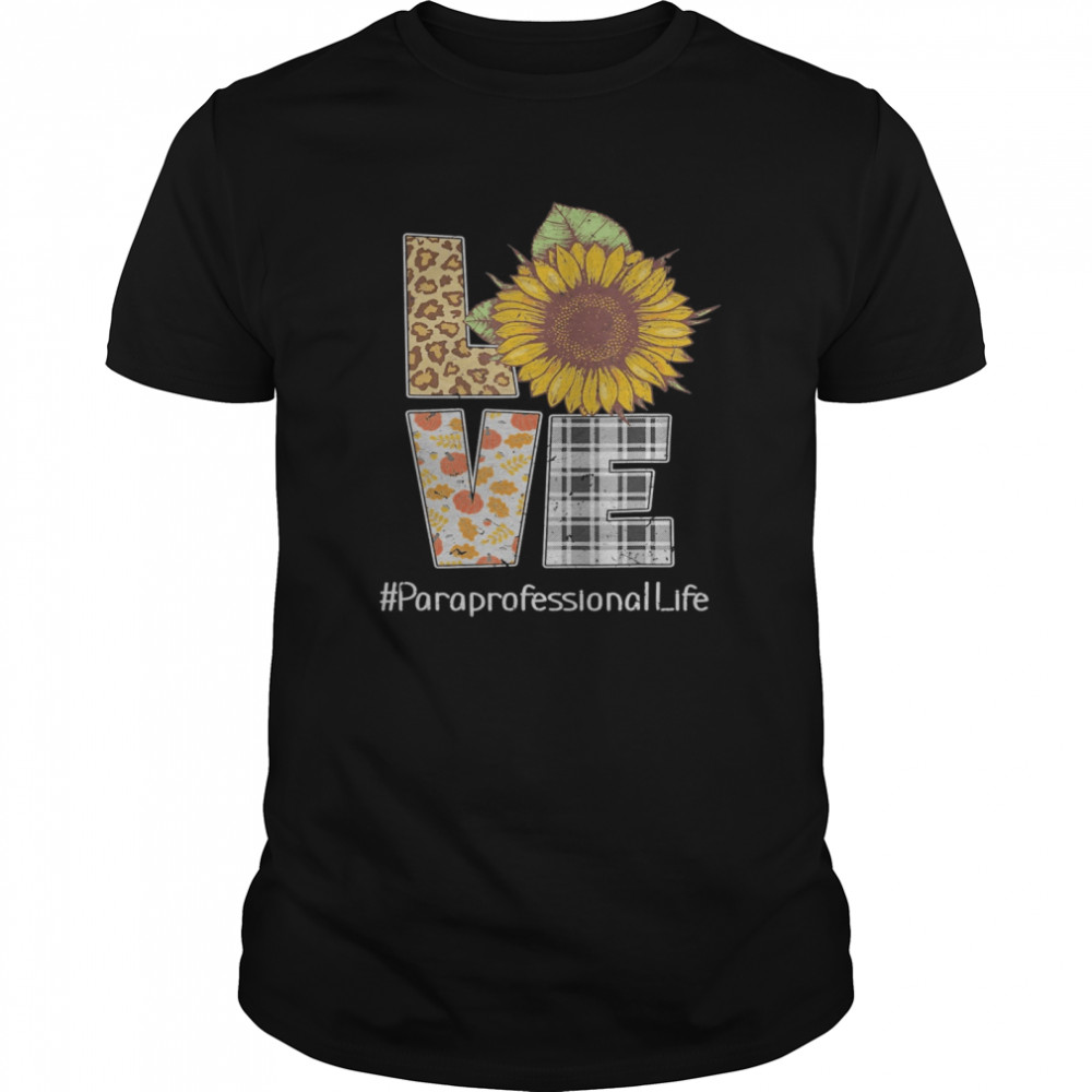 Ph Love Leopard Plaid Sunflower Paraprofessional shirt