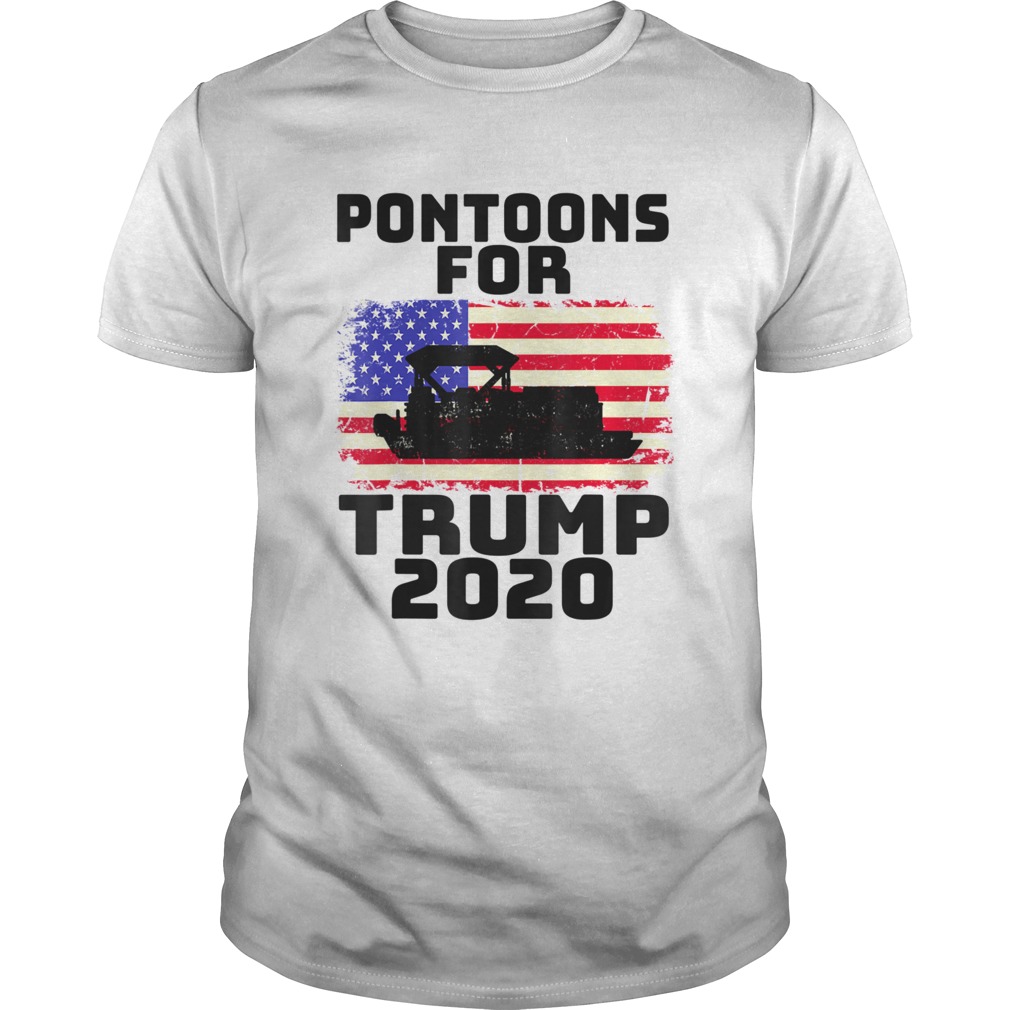 Pontoons For Trump Patriots Boats Owner Support Trump 2020 shirt