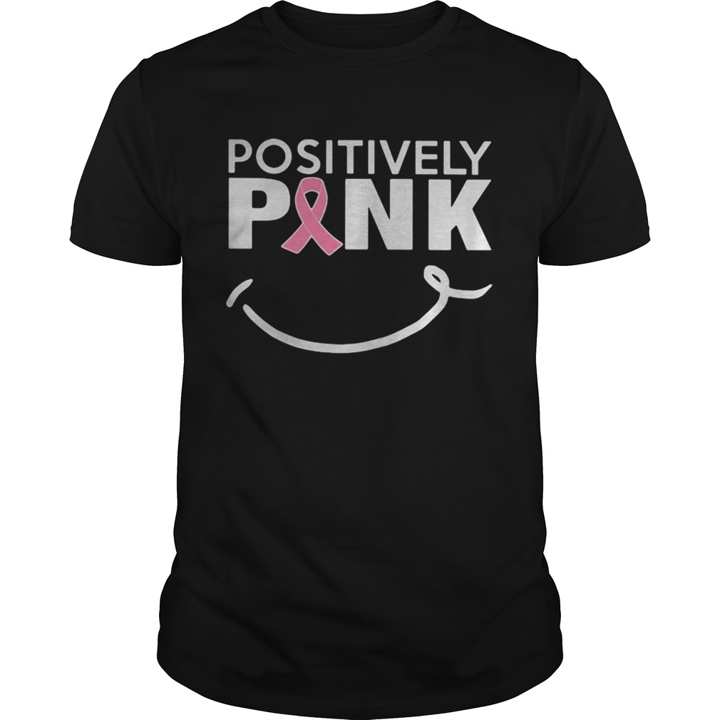 Positively Pink Areness shirt