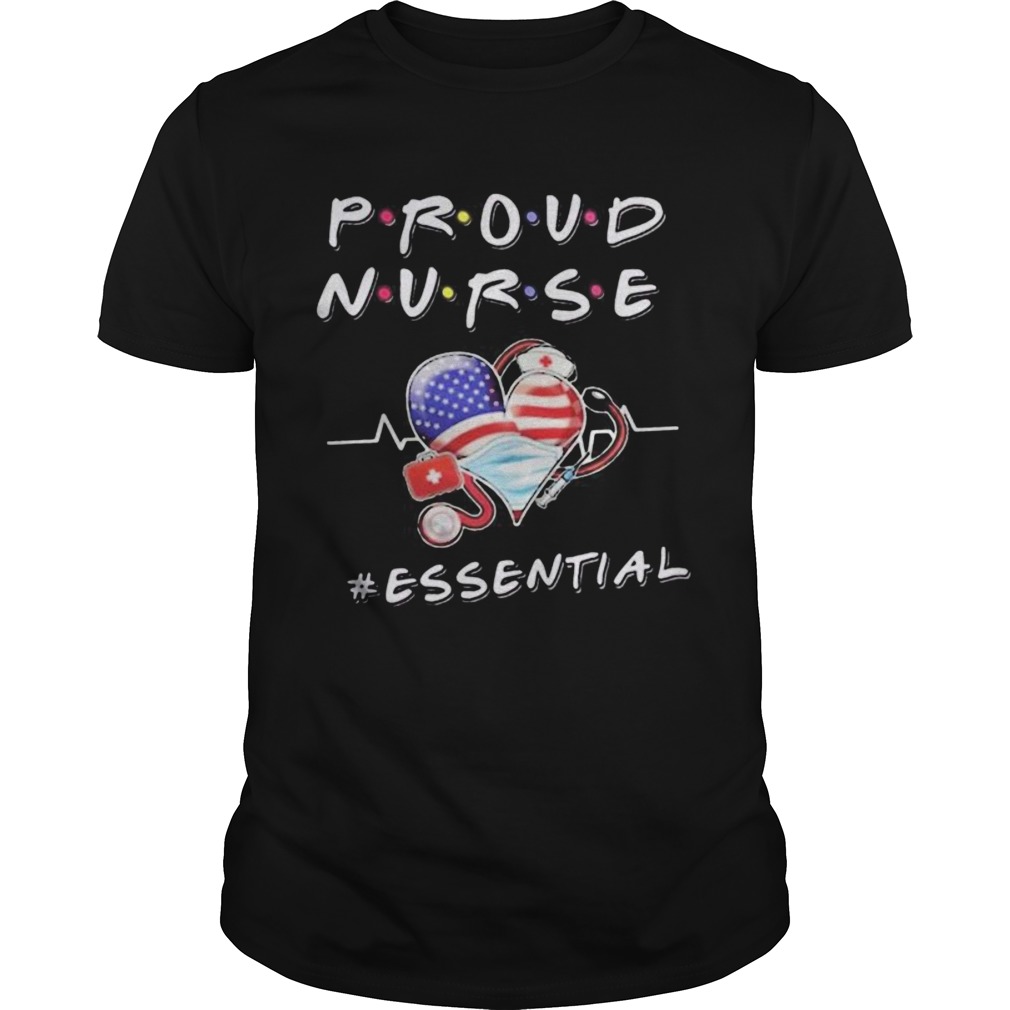 Proud nurse essential heart mask american flag shirt