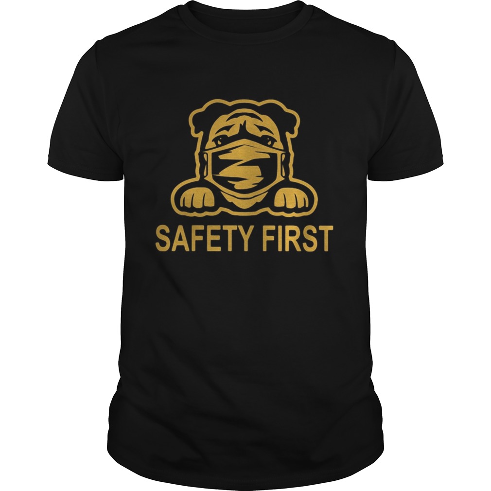 Pug wear mask safety first  Unisex