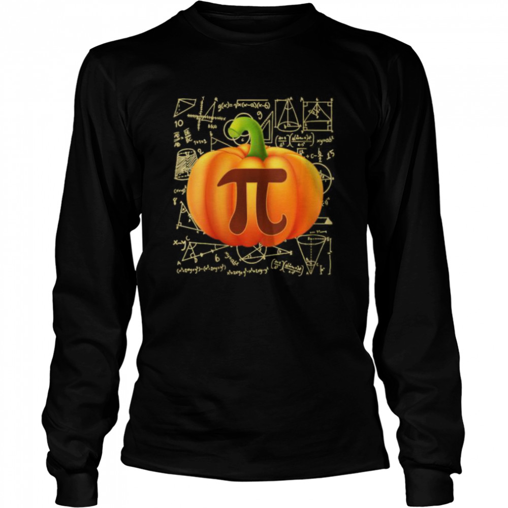 Pumpkin Pie Shirt Funny Halloween Thanksgiving Pi Day  Long Sleeved T-shirt