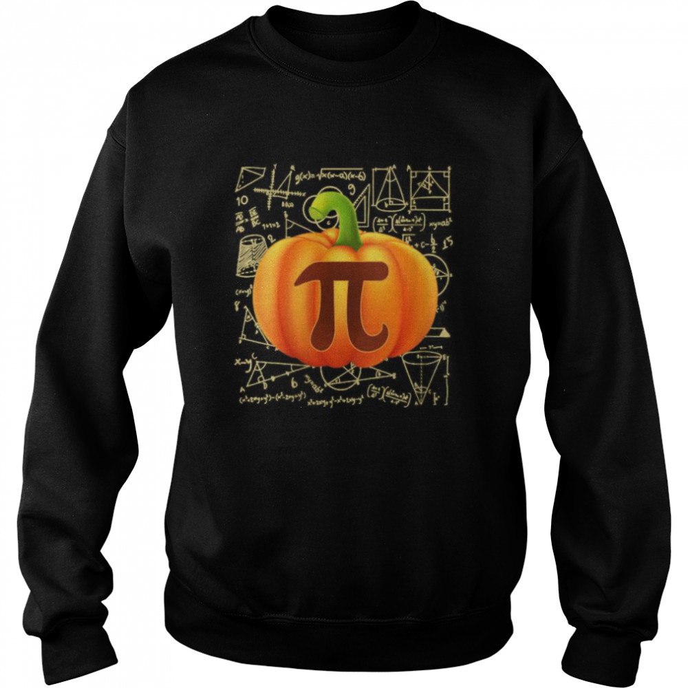 Pumpkin Pie Shirt Funny Halloween Thanksgiving Pi Day  Unisex Sweatshirt