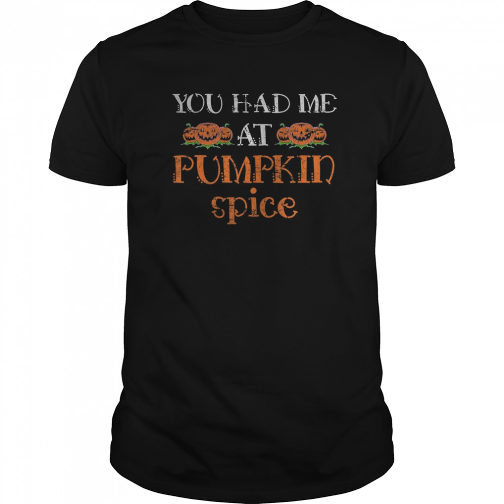 Pumpkin Spice Halloween Gift Pumpkin shirt