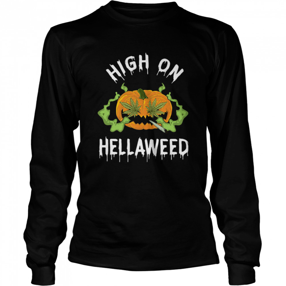 Pumpkin Weed High Onweed  Long Sleeved T-shirt