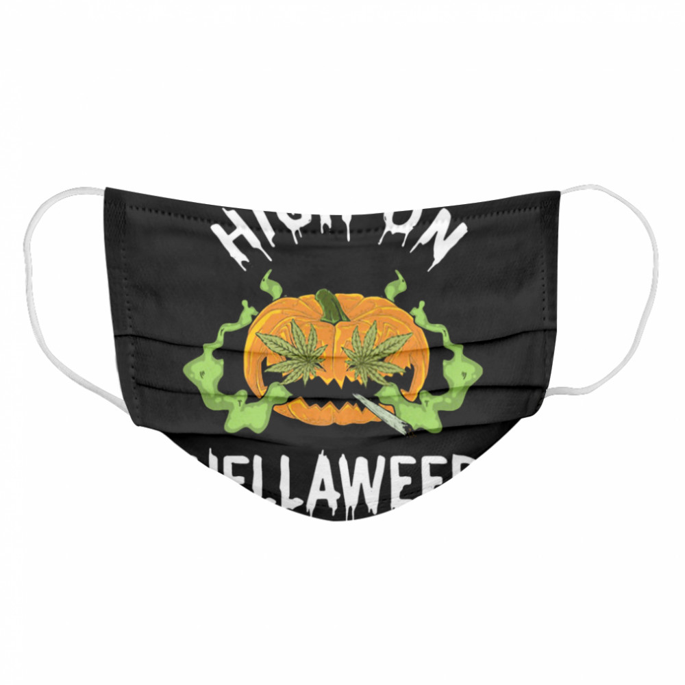 Pumpkin Weed High Onweed  Cloth Face Mask