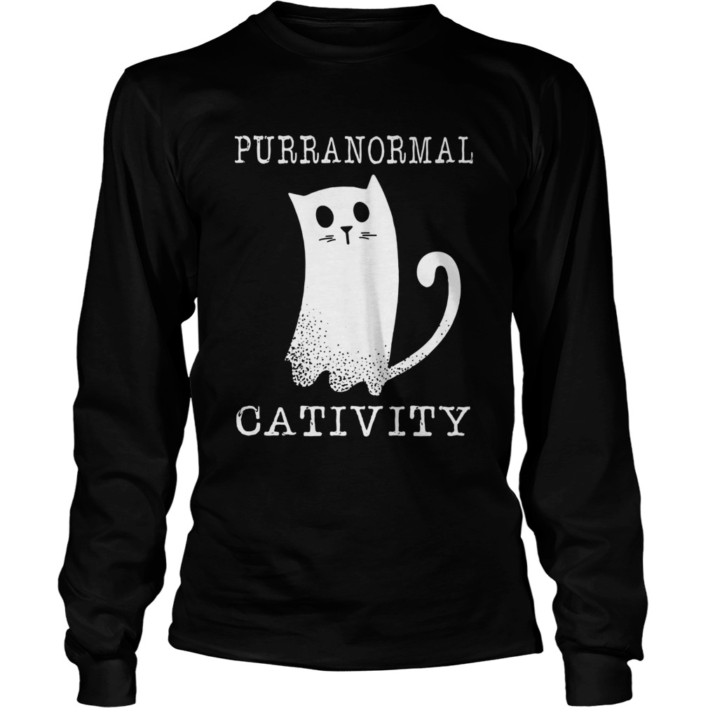 Purranormal Cativity  Long Sleeve