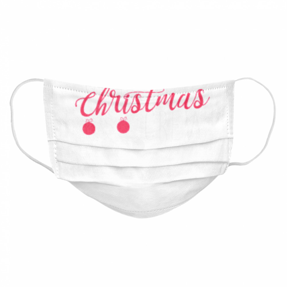 Quarantine Christmas Crew 2020 Casual Family Christmas  Cloth Face Mask