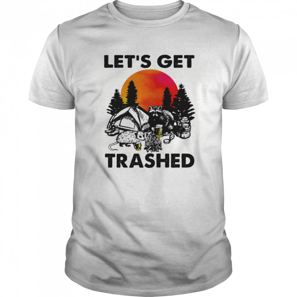 Raccoon let’s get trashed sunset shirt