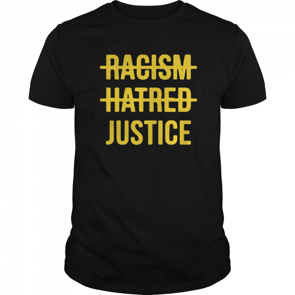 Racism Hatred Justice  Classic Men's T-shirt