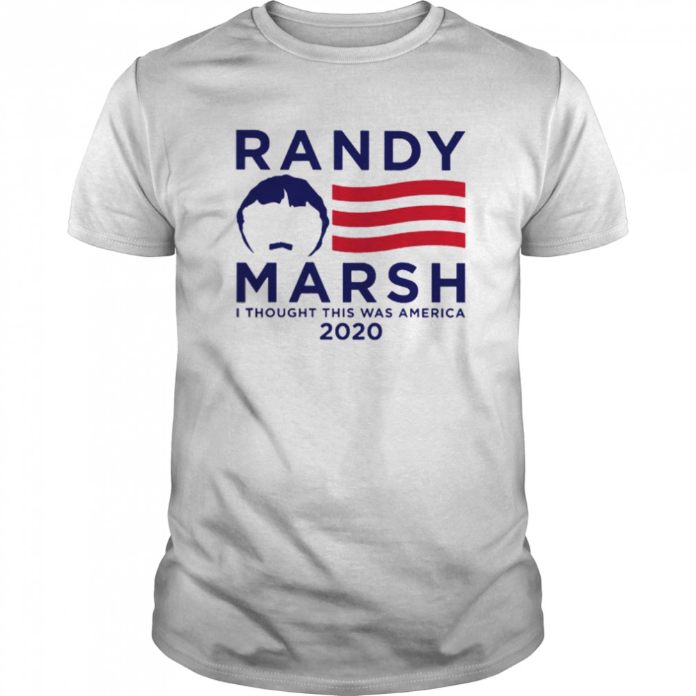 Randy Marsh I Thought This Was America 2020  Classic Men's T-shirt