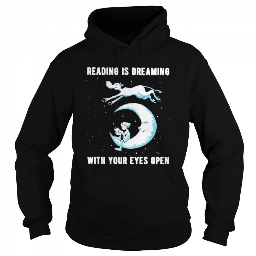 Reading Is Dreaming With Your Eyes Open Night  Unisex Hoodie