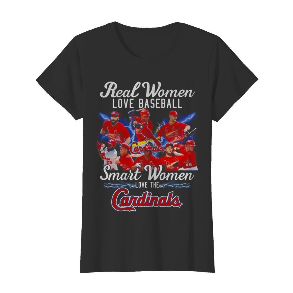 Real Women Love Baseball Smart Women Love The Cardinals  Classic Women's T-shirt