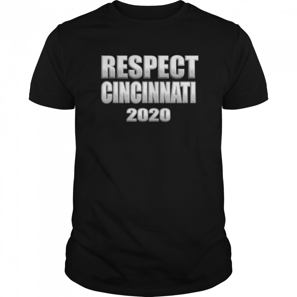 Respect Cincinnati 2020 Baseball shirt