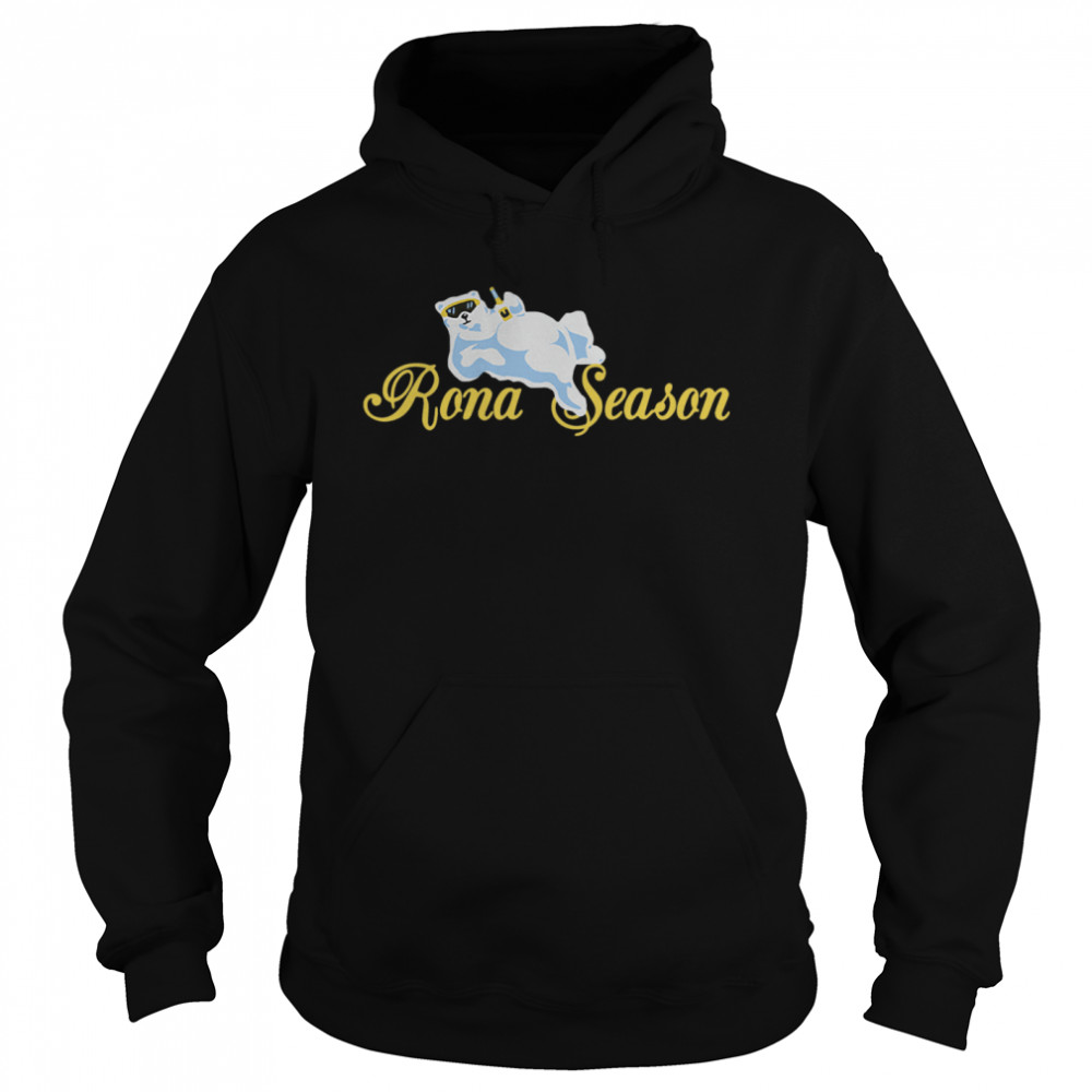 Rona Bear Season  Unisex Hoodie