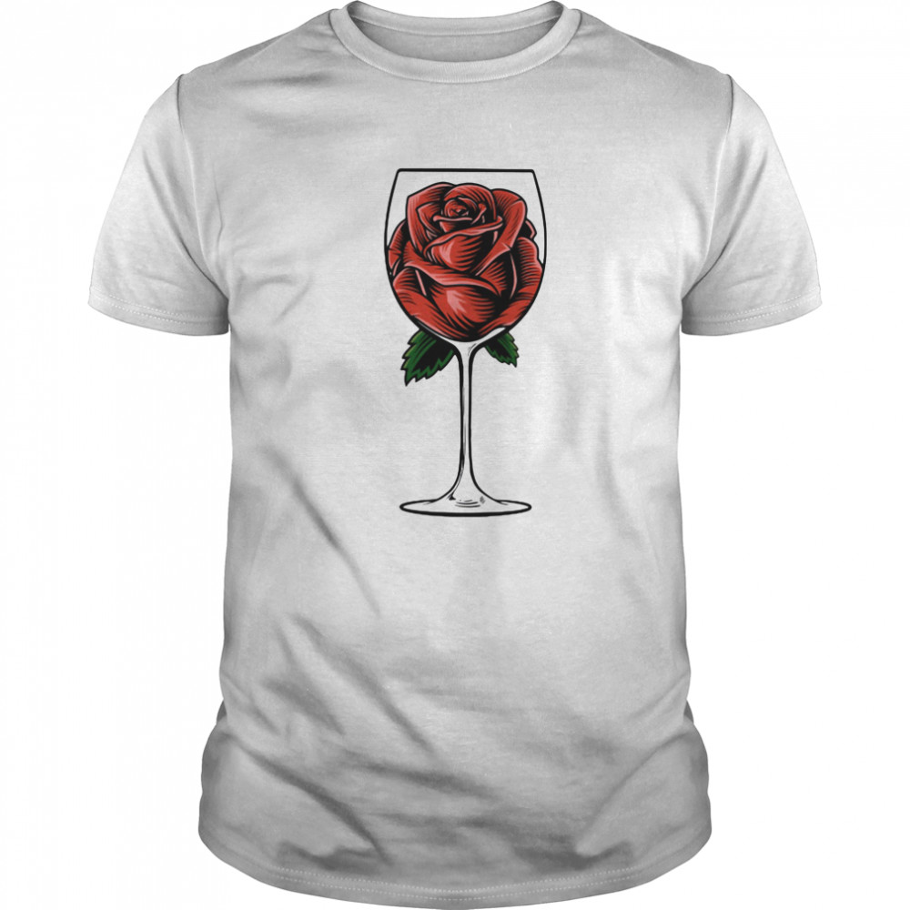 Rose Wine Glass shirt