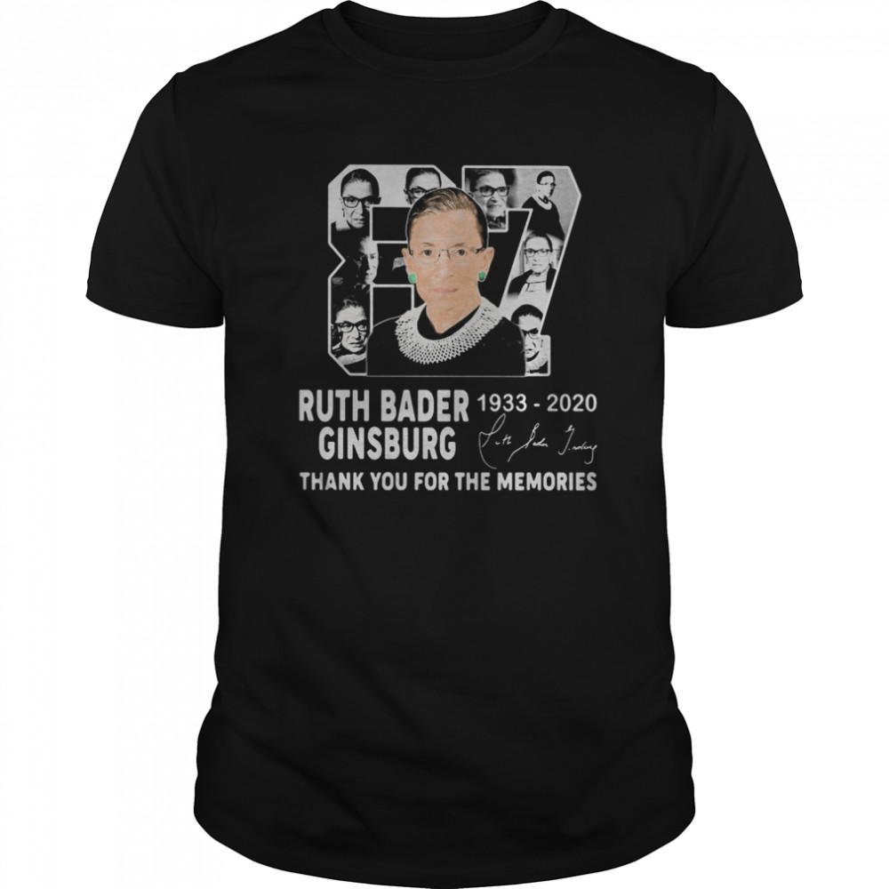 Ruth Bader Ginsburg 87 Years 1933 2020 Thank You For The Memories Signature shirt