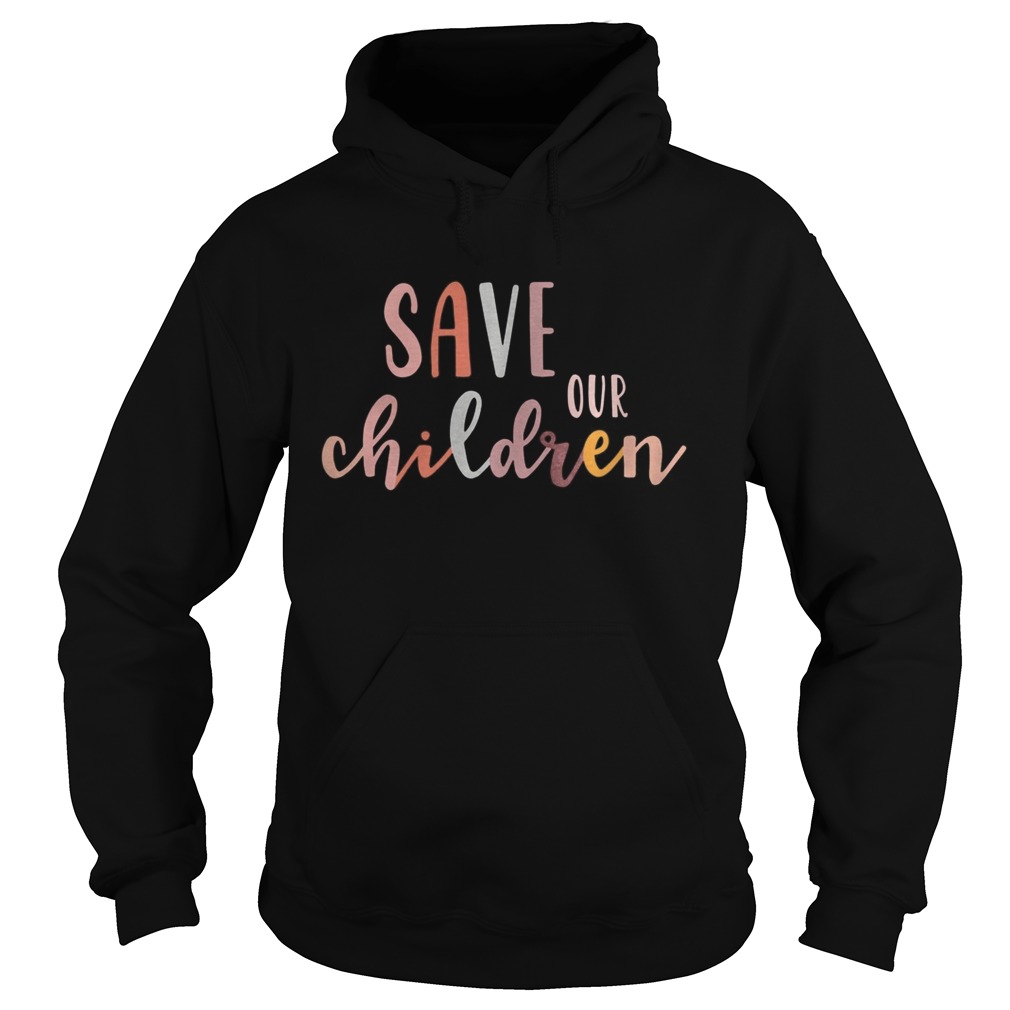 Save Our Children Babies Equal Rights  Hoodie