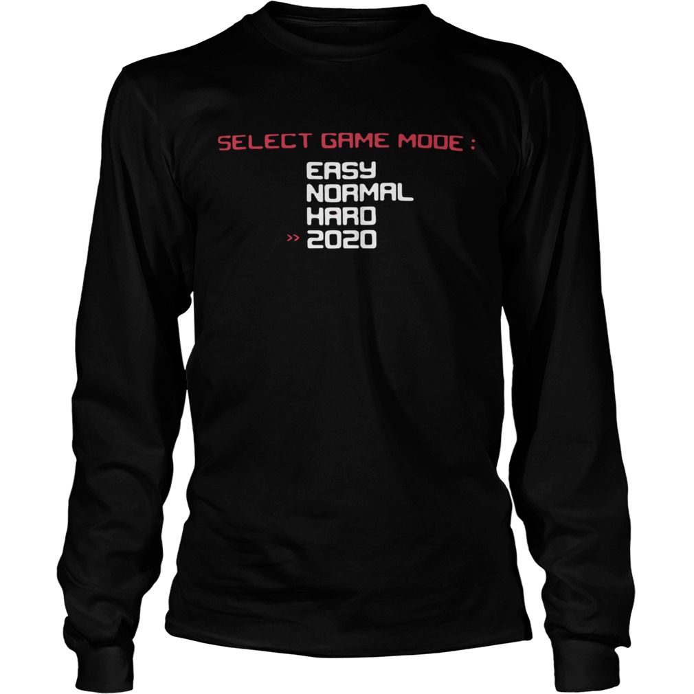 Select Game Mode Easy Normal Hard 2020  Long Sleeve