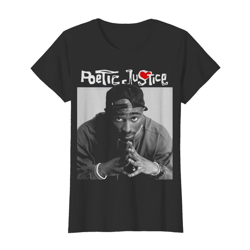 Shakur Poetic Justice  Classic Women's T-shirt