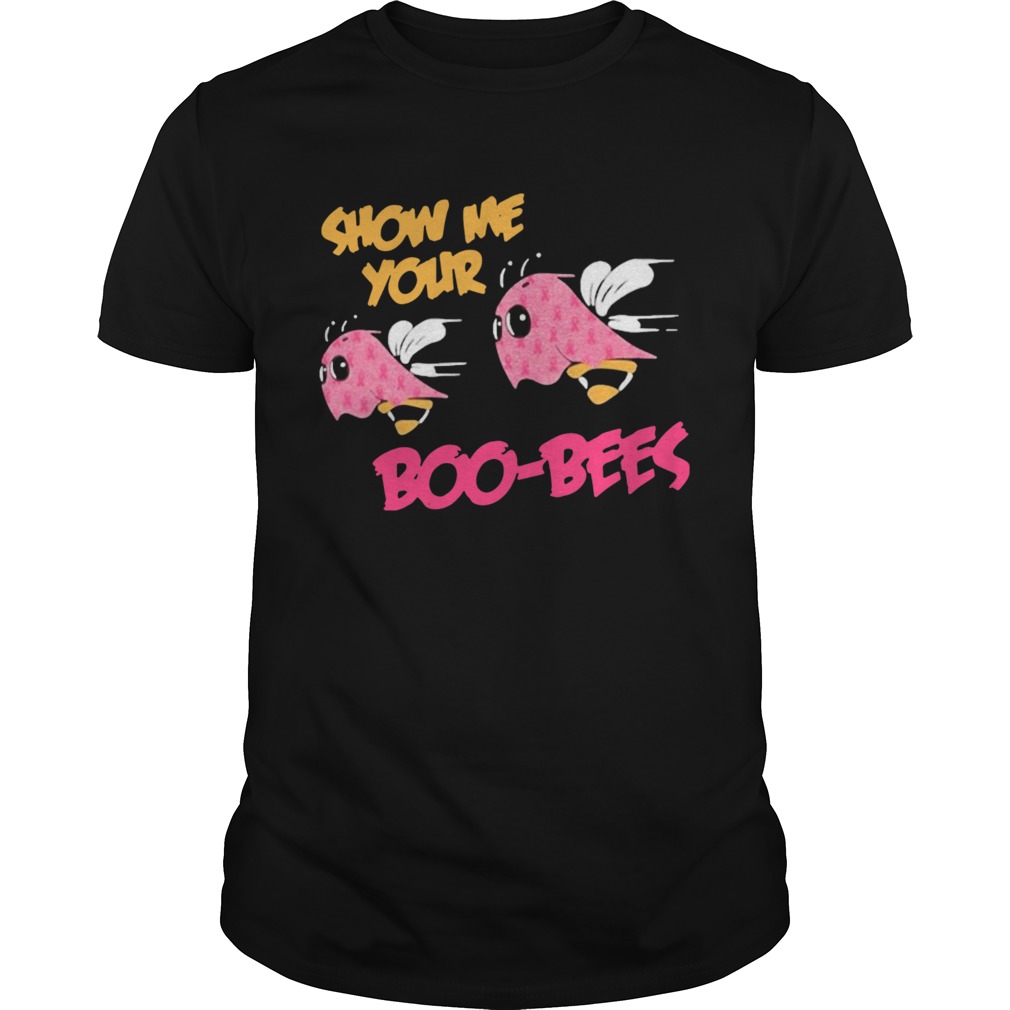 Show Me Your Boo Bees shirt