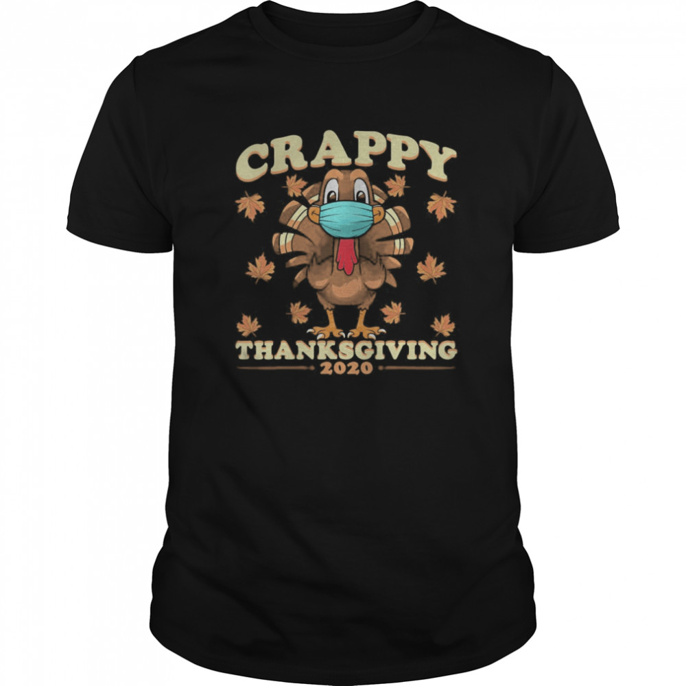 Silly Turkey Face Wearing A Mask Thanksgiving 2020 shirt