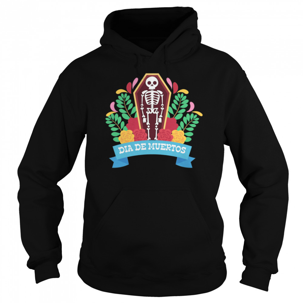 Skeleton Dia De Muertos Day Of The Dead  Unisex Hoodie