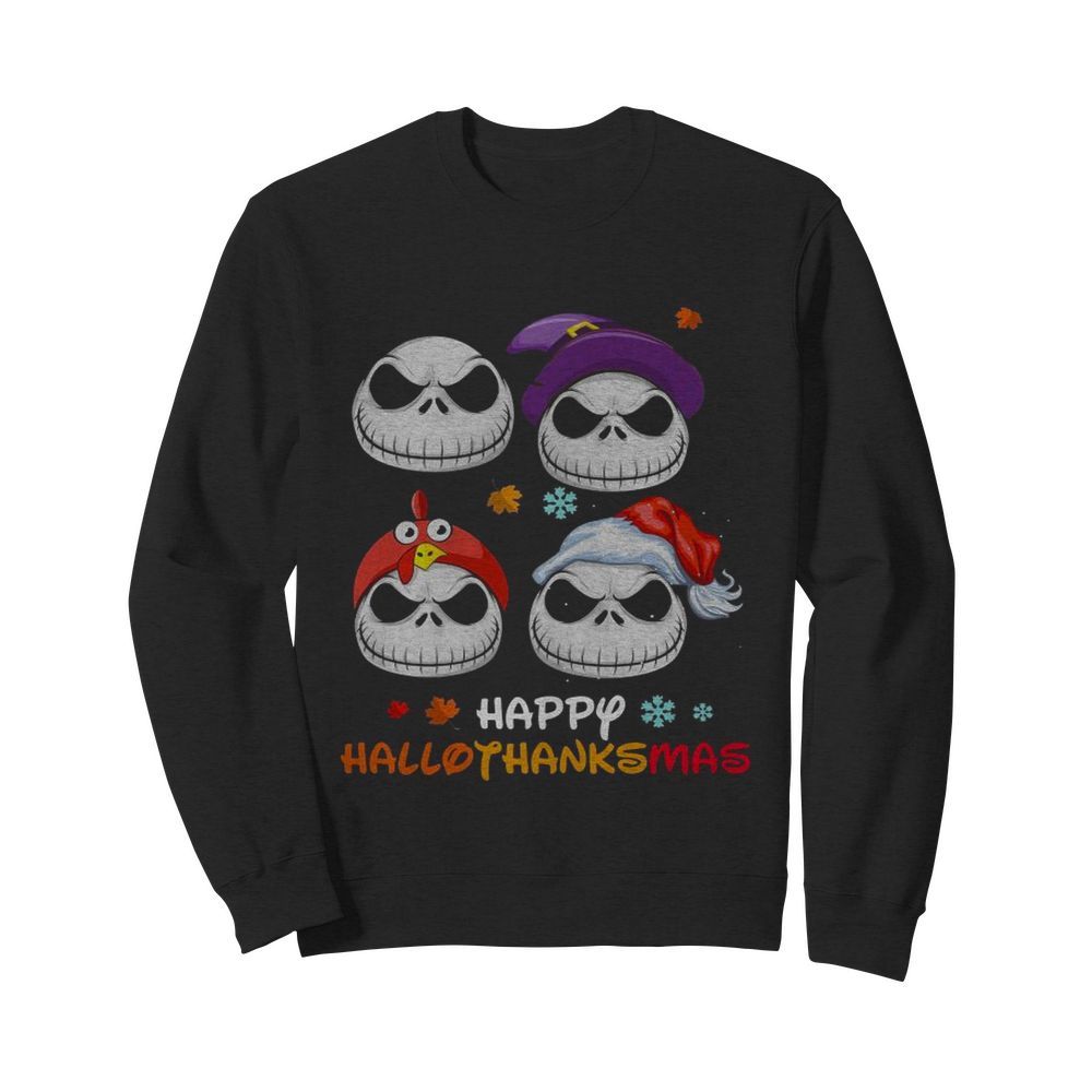 Skellington Halloween And Merry Christmas Happy Hallothanksmas  Unisex Sweatshirt