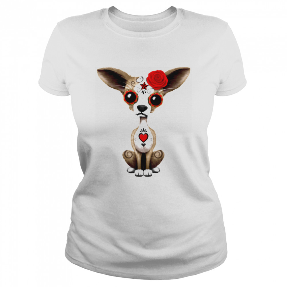 Skull Chihuahua Day Of Dead Dia De Muertos  Classic Women's T-shirt