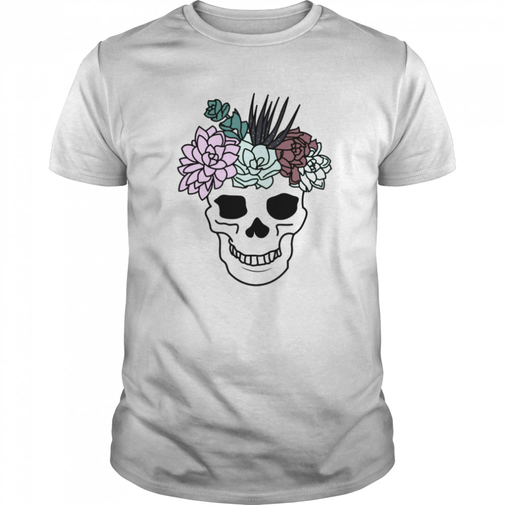 Skull Succulent Plant Head Day Of Dead Muertos shirt