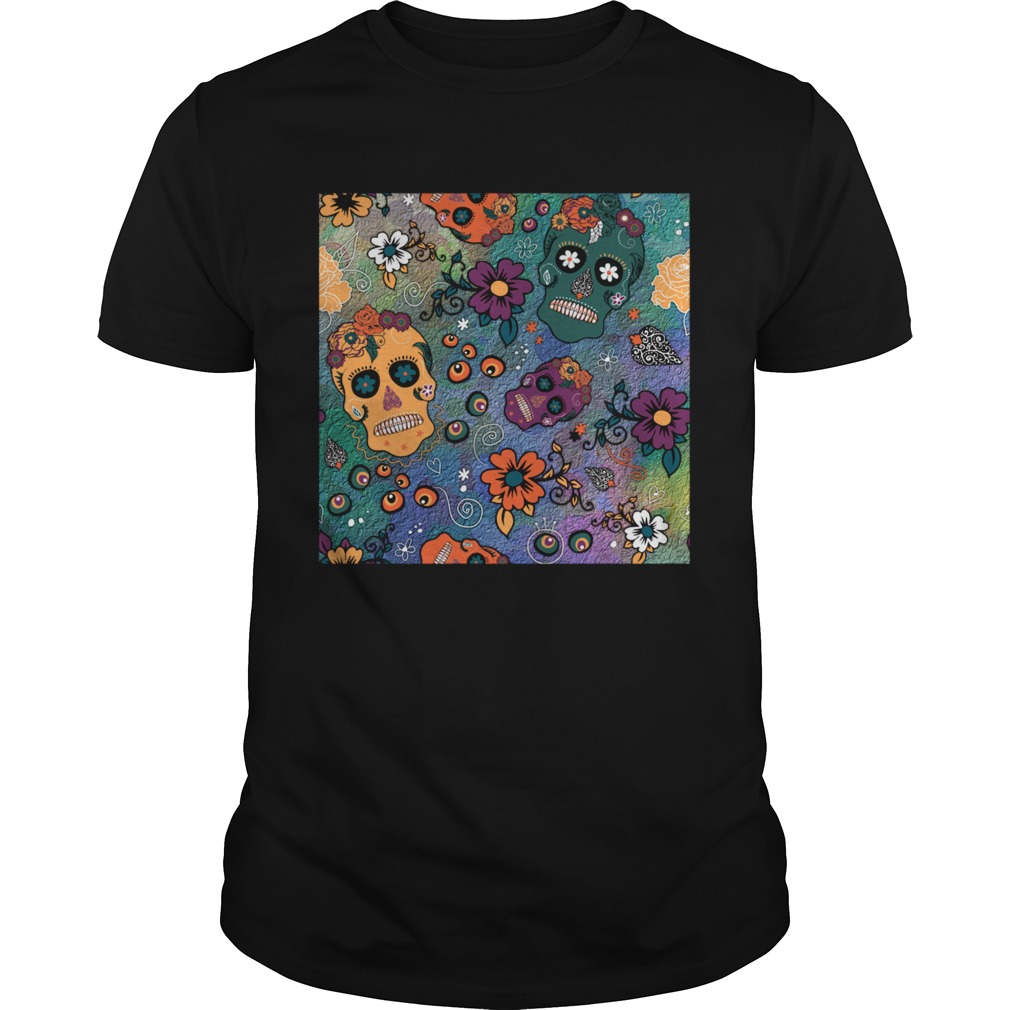 Skulls Day Of Dead Dia De Los Muertos shirt