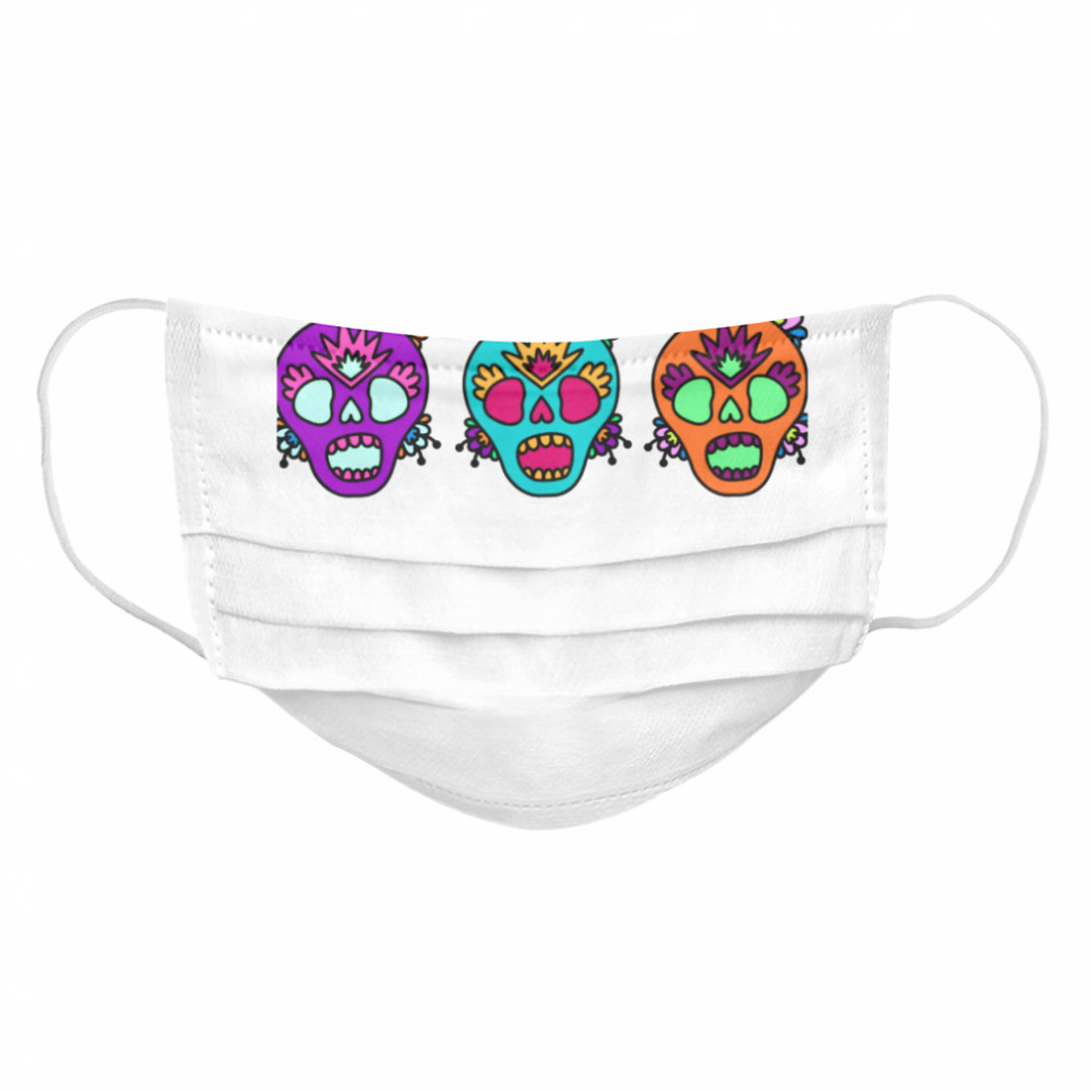 Skulls Day Of The Dead Muertos  Cloth Face Mask