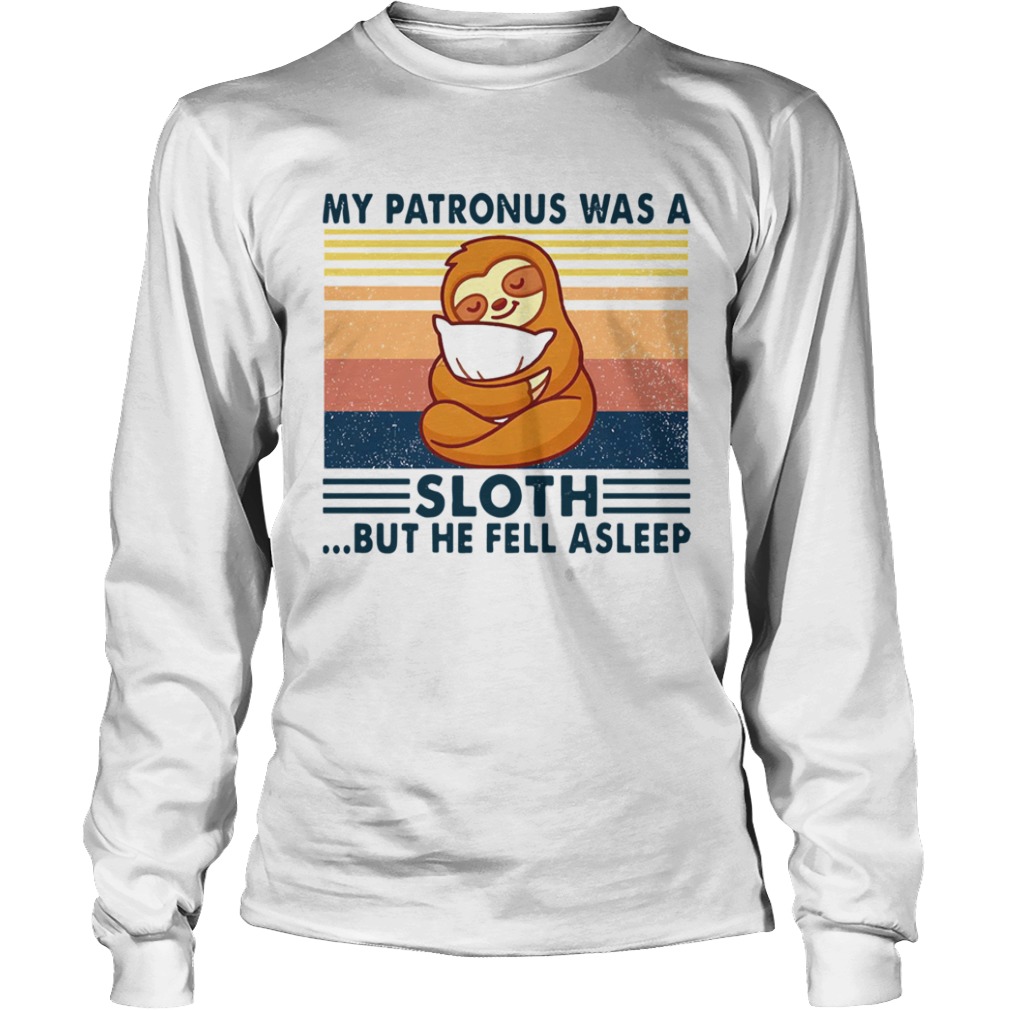 Sloth My Patronus Was A Sloth But He Fell Asleep Vintage  Long Sleeve