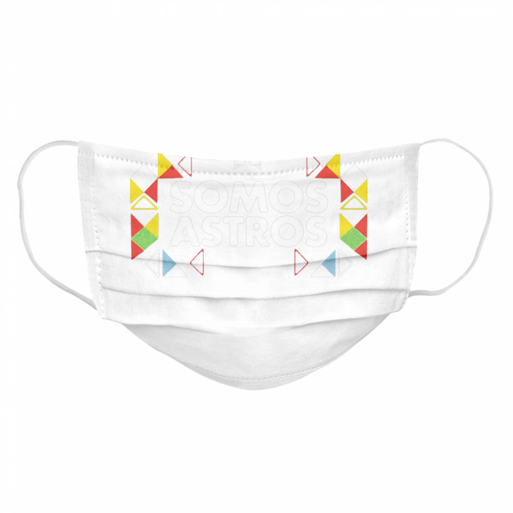 Somos Astros  Cloth Face Mask