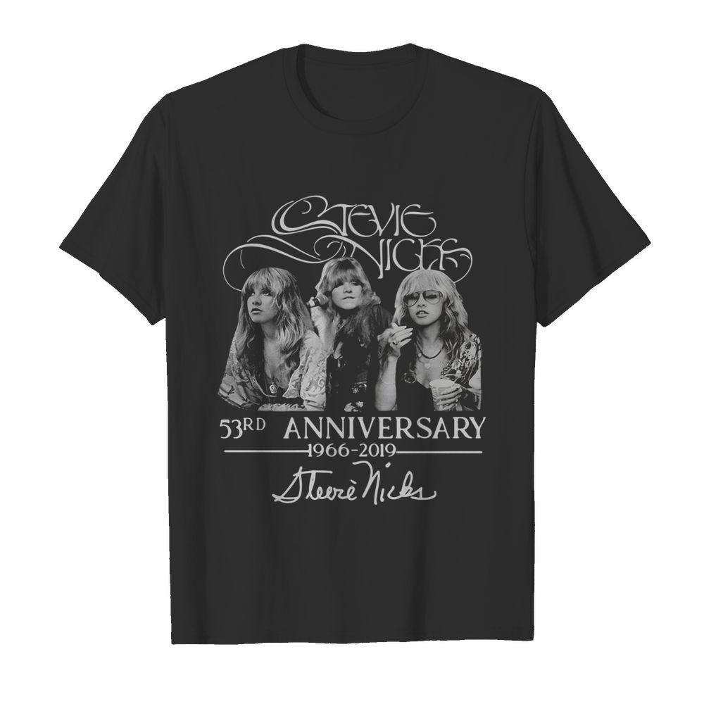 Stevie Nicks 53rd Anniversary 1966 2019 Signature shirt