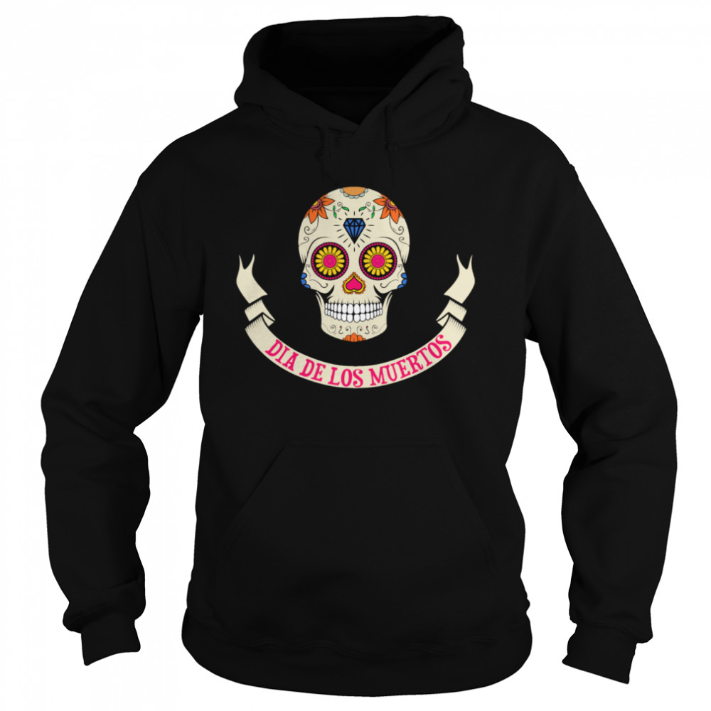 Sugar Skull Dia De Los Muertos  Unisex Hoodie