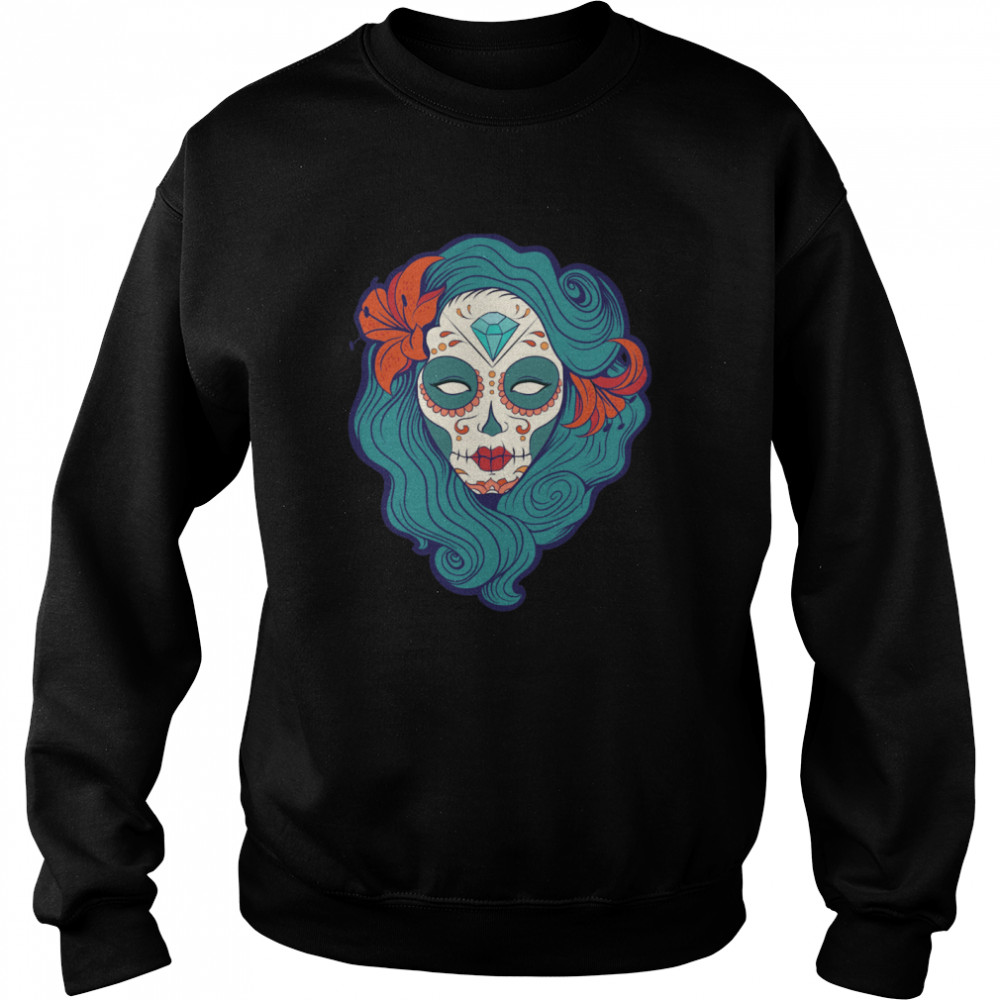 Sugar Skull Girl Day Of The Dead Dia De Muertos  Unisex Sweatshirt