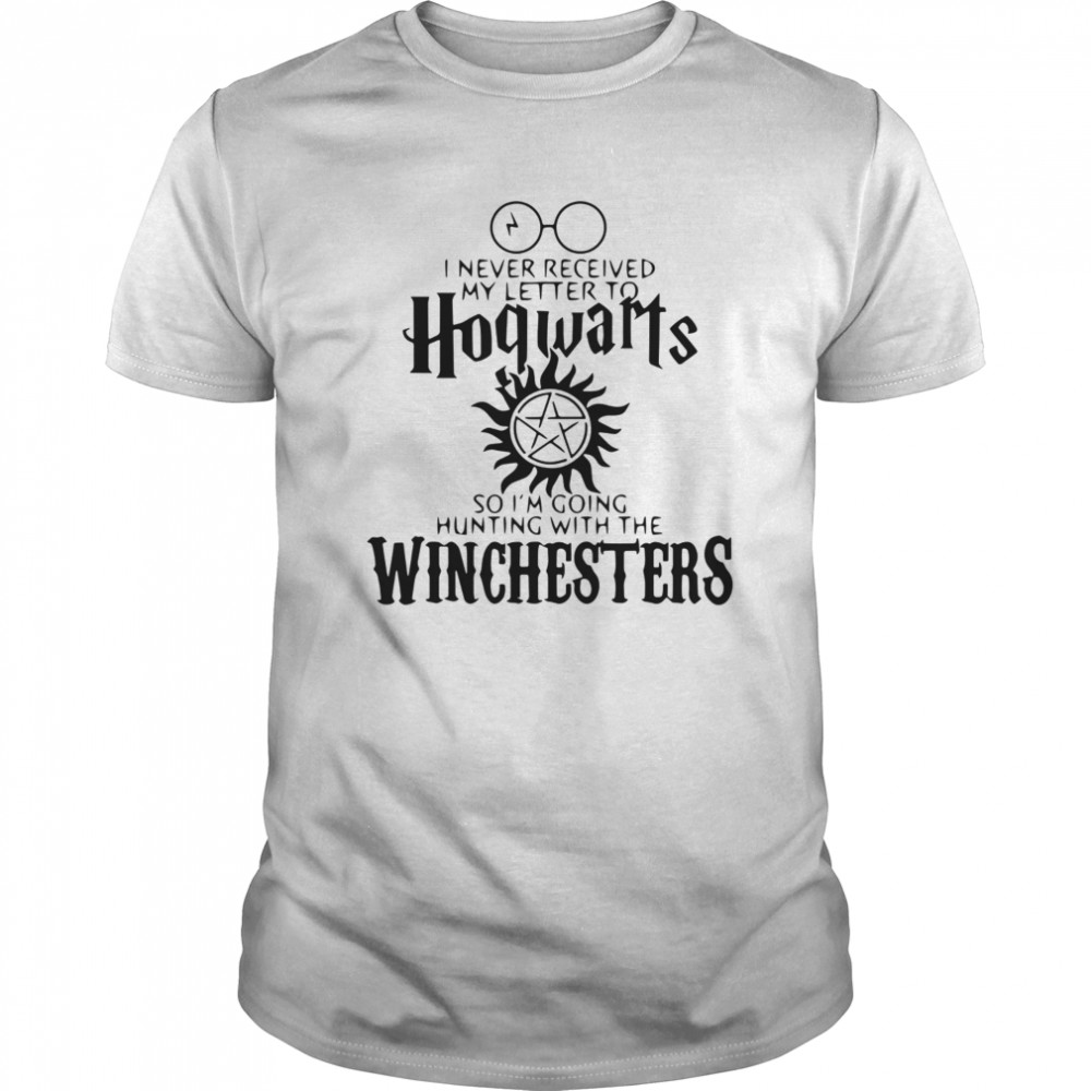 Supernatural I Never Received My Letter To Hogwarts So I’m Hunting With Winchesters shirt