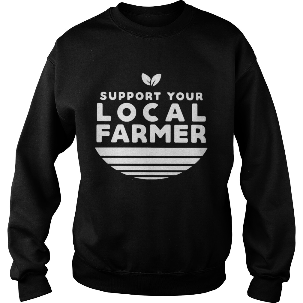 Support your local farmer vintage  Sweatshirt