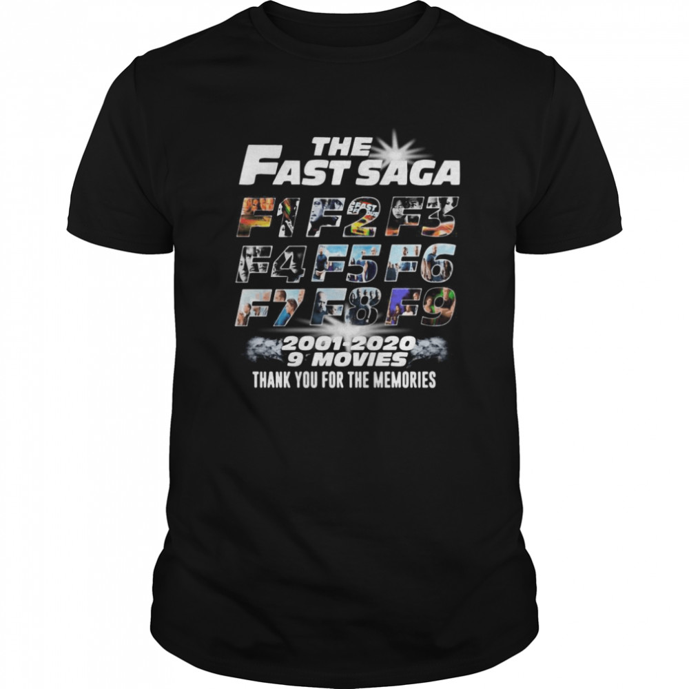 The Fast Saga 2001 2020 9Movies shirt