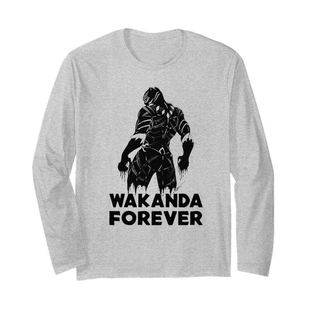 The King of Wakanda We Love You Forever  Long Sleeved T-shirt 