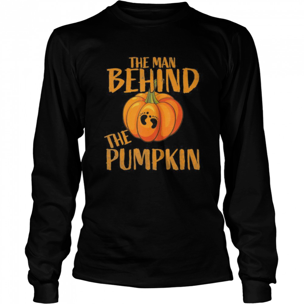 The Man Behind The Pumpkin Halloween Pregnancy Gift  Long Sleeved T-shirt