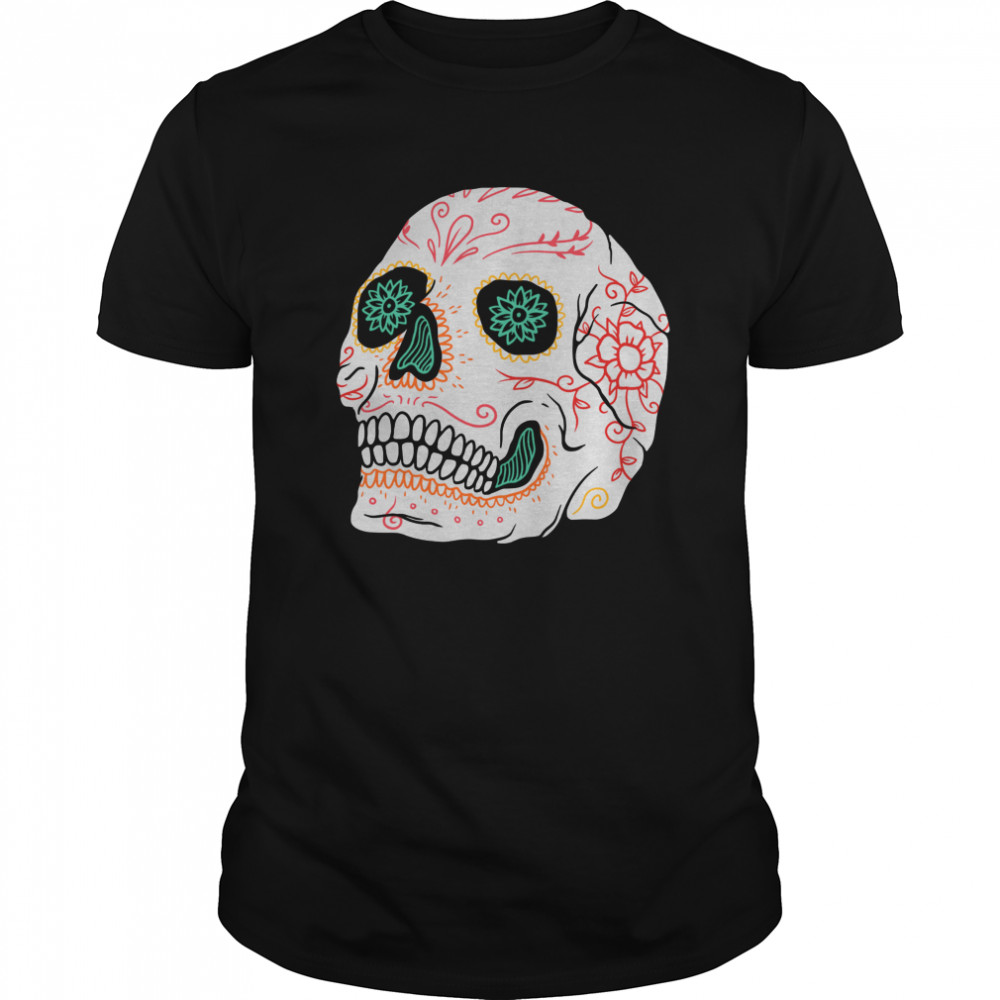 The Mexican Sugar Skull Day Of Dead shirt